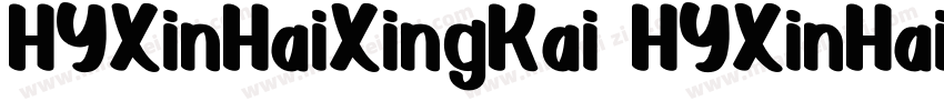 HYXinHaiXingKai HYXinHaiXingKai字体转换